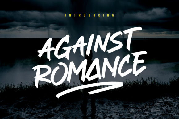 Against Romance Font for Bold Brand Communication
