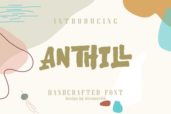 Anthill Font for Handmade Creations
