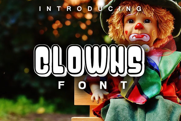 Clowns Font for Eye-Catching Campaign Designs