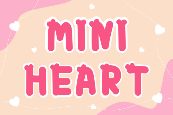 Mini Heart: A Joyful Display Font for Campaign Creatives