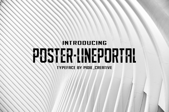 Poster-Lineportal: The Font That Speaks Volumes in Campaign Design